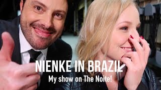 NIENKE IN BRAZIL VLOG 2  My show on The NOITE with Danilo Gentili [upl. by Dobrinsky]