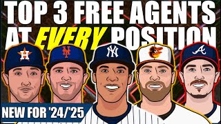 Top 3 MLB Free Agents At Every Position 202425 MLB Offseason [upl. by Etac]