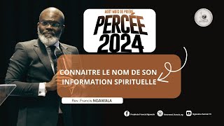 PROPHETE NGAWALA FRANCIS  CONNAITRE LE NOM DE SON INFORMATION SPIRITUELLE [upl. by Ahsiemat]