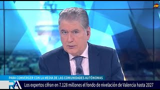 Valencia necesitaría 7128 millones de euros para ajustar su fondo de nivelación [upl. by Assina]