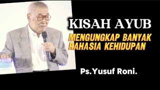 PS YUSUF RONI MENGUNGKAP BANYAK RAHASIA KEHIDUPAN BERITA INJIL [upl. by Anirtal]