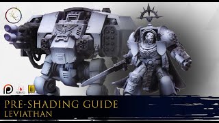 How to Paint Leviathan  Preshading Guide [upl. by Scribner749]