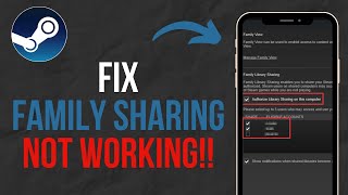 How to Fix Steam Family Sharing Not Working easy [upl. by Lanor]