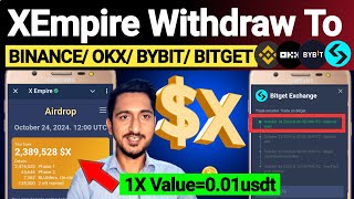 XEmpire Airdrop Withdrawal to Exchange Step by Step Full Method  X Tokan Claim to Binance 1X001 [upl. by Siron]