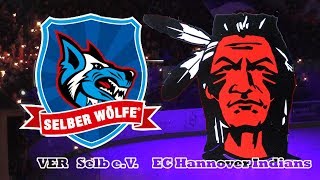 Playoffs 2019 Spiel 2 Selber Wölfe vs EC Hannover Indians Eishockeyoberliga Nord [upl. by Niamreg]