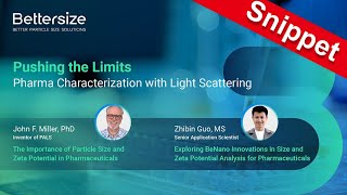 Webinar Snippet  Pushing the Limits — Pharma Characterization with Light Scattering [upl. by Fan]