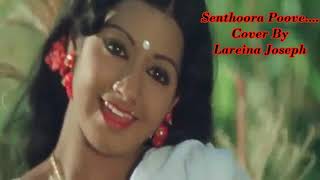 Senthoora Poove from 16 vayathinile  Cover by Lareina Joseph [upl. by Clare]