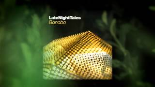 Darondo  Didnt I Late Night Tales Bonobo [upl. by Adriell]