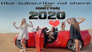 New song 2020 Honey Raaj  Official Video  Latest Panjabi Song 2020 [upl. by Topper808]