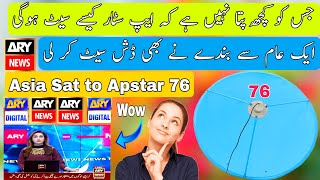 How To Set Apstar 76 on 4 Feet DishApstar 76 Dish SettingsApstar 7 dish settingsApstar 7676e [upl. by Anoiuq]