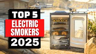 Best Electric Smokers 2025  Which Electric Smoker is Right for You in 2025 [upl. by Niel408]