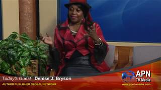 APN TV Media 119  Interview with Denise J Bryson [upl. by Ches]