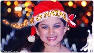 O QUE É O NATAL 🎄 Clipe Oficial Música de Natal da Mileninha [upl. by Ennylcaj]