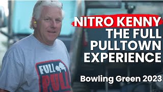 Nitro Kenny The Full Pulltown Experience Recap Exhibition Pass and Prep Pulltown Tractor Pull [upl. by Nerti]