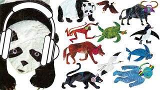 Panda Bear Panda Bear What do you see  Headphones Version  Eric Carle Best Stories for Kids [upl. by Yelyah]