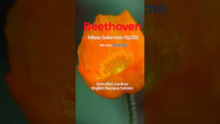 Beethoven Missa Solemnis Op123 4th Mov John Eliot Gardiner [upl. by Fredek500]