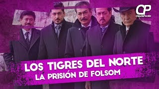 Tigres del Norte así llega a la Prisión de Folsom [upl. by Julietta]