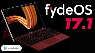 FydeOS 171 is Released⚡Whats New in FydeOS 171 [upl. by Nairam]