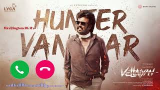 Vettaiyan  Hunter Vantaar Epic BGM Ringtone [upl. by Gnak]