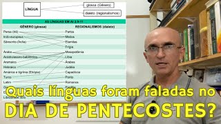 Quais línguas foram faladas no dia de Pentecostes EBD Lição Resumo de Aula [upl. by Ailedroc789]