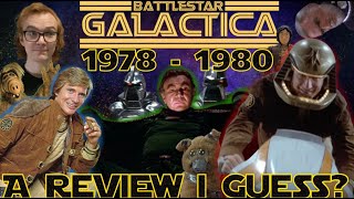 Battlestar Galactica 1978 amp 1980 What Happened Idk Heres A Review Or Something [upl. by Pinette]