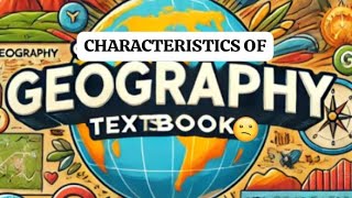 Characteristics of Geography textbook  Teaching of Geography  BEd  Easy Explanation  Watch once [upl. by Elleniad254]