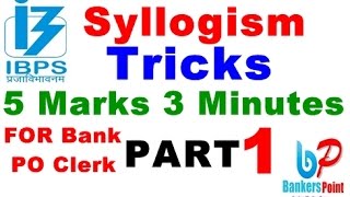 Syllogism Tricks For Bank Exams  IBPS PO  CLERK IBPS RRB  SBI PO CLERK PART 1 [upl. by Dailey]