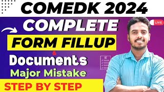 COMEDK Form Fill up 2024 🔥  Step by Step  Documents  COMEDK form filling 2024  COMEDK 2024 [upl. by Lansing]