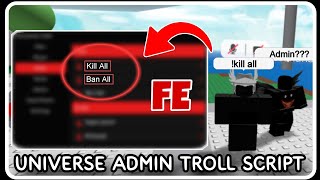 FE  Universe Admin Troll Script  ROBLOX SCRIPTS  Super OP Trolling Hub [upl. by Kissel2]