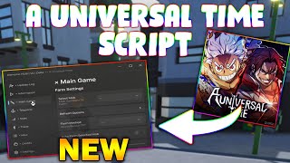 NEW A Universal Time Script PASTEBIN 2024  FIGHT CHEST FARM AUTOMOB FARM TELEPORT [upl. by Elorac]