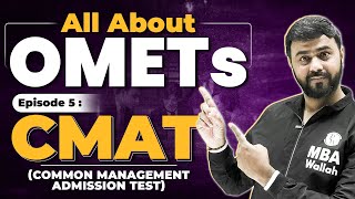 CMAT Common Management Admission Test  All about OMETs  Episode 5 [upl. by Kristi]