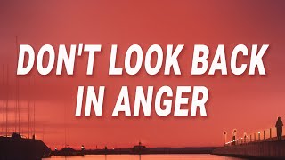 Oasis  Dont Look Back In Anger Lyrics [upl. by Illah]