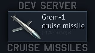 Dev 120km Cruise Missiles [upl. by Lithea]