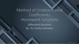 Undetermined Coef Homework Solns [upl. by Flita]