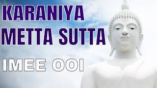 Imee Ooi Karaniya Metta Sutta 2 hours imeeooi metta buddhism 1 [upl. by Phillada]