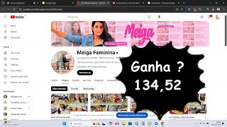 Meiga Feminina ganha quanto USD 13452 Dolares com o Youtube [upl. by Ariaj34]