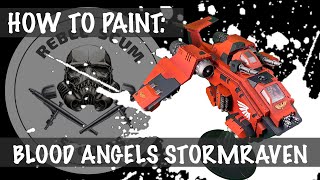 Warhammer 40k How to Paint  Blood Angels Space Marines Stormraven Gunship [upl. by Moll589]