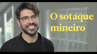 Sotaques e Expressões do Brasil  Como se fala em Minas Gerais [upl. by Mcmahon]