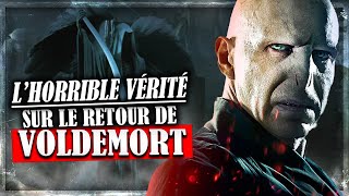 CE QUE TU NE SAIS PAS SUR LA RÉSURRECTION DE VOLDEMORT  HARRY POTTER [upl. by Lorre]