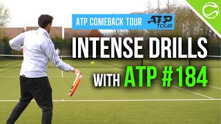 Intense Tennis Drills with Top 200 Pro  ATP Comeback Tour Ep 1 [upl. by Anauqes]