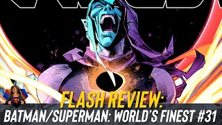 Batman  Superman World’s Finest 31 Comic Review [upl. by Quartus]