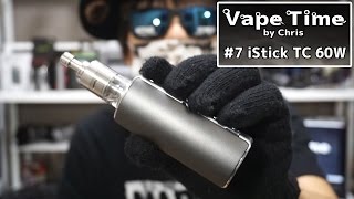 iStick TC 60W review レビュー！ 【Vape Time ベイプタイム♯7】 [upl. by Koss]