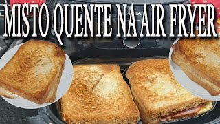 MELHOR E MAIS SABOROSO❤️❤️💕MISTO QUENTE❤️❤️💕NA AIR FRYER [upl. by Mloclam]