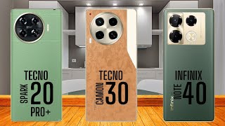 Tecno Spark 20 Pro Plus vs Tecno Camon 30 vs Infinix Note 40 [upl. by Asilram449]