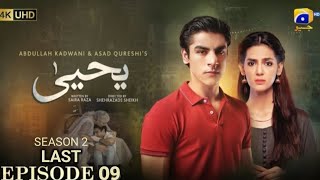 Yahya Last Episode 09  Season 2   Eng Sub  Khushal khan amp Madiha imam  Dramaz Facts [upl. by Ozen278]