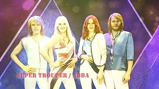 Super Trouper ABBA  Nina Ikemen [upl. by Anaili]