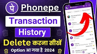 How to delete phonepe transaction history  phonepe payment history kaise delete kare 2024  phonepe [upl. by Otrebmuh]