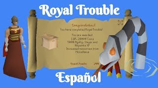 OSRS Royal Trouble Español [upl. by Oaht715]