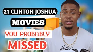 21 CLINTON JOSHUA NEW MOVIES THAT YOU PROBABLY MISSEDCHECK OUT now [upl. by Vonni609]