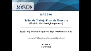 Clase N° 4  2024 MMG TTFIM MAGESA Universidad isalud [upl. by Gratiana]